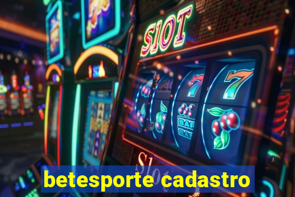 betesporte cadastro